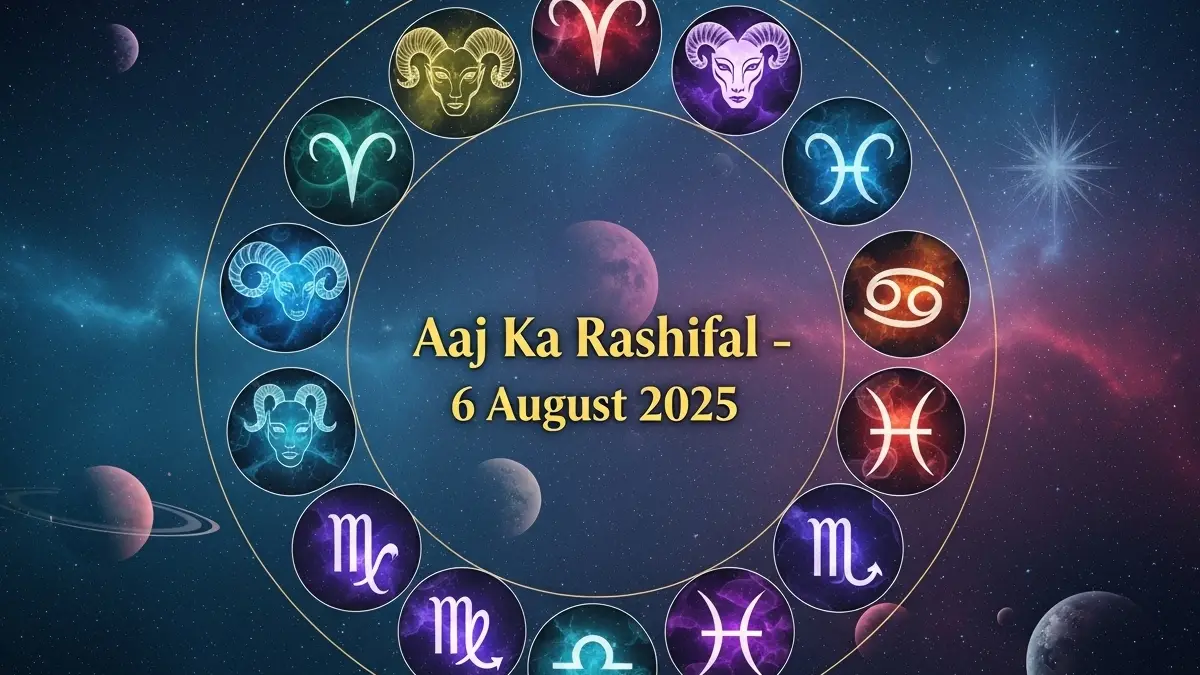 Horoscope Today 6 August 2025