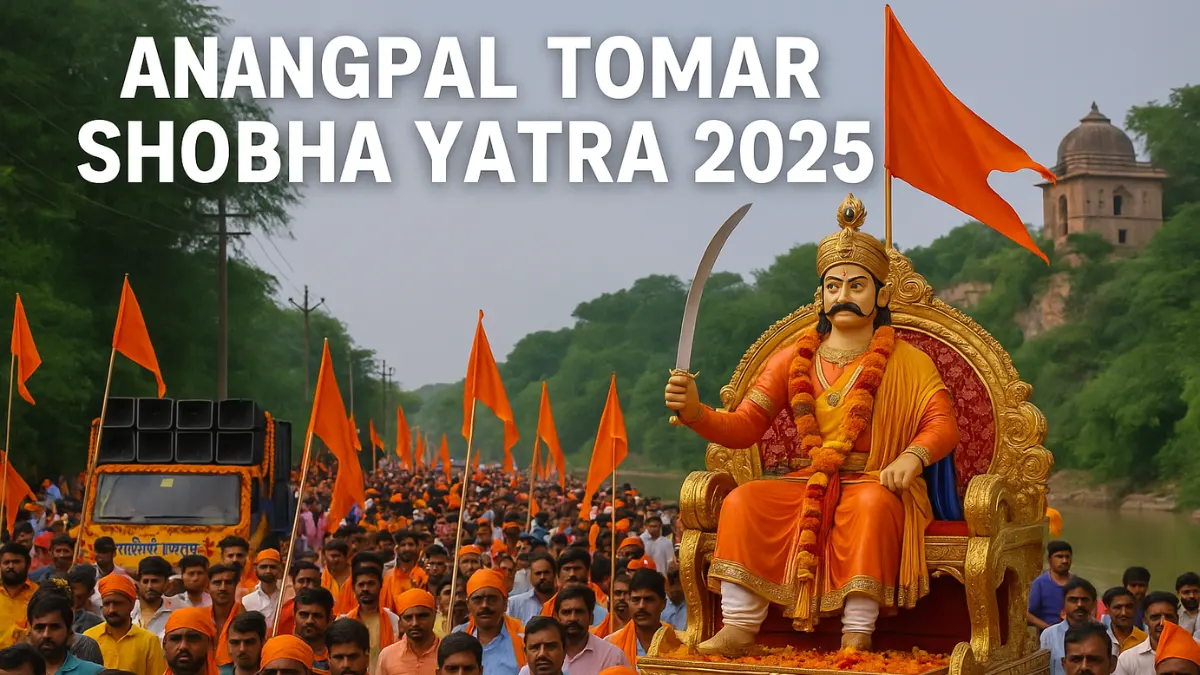 Anangpal Tomar Shobha Yatra