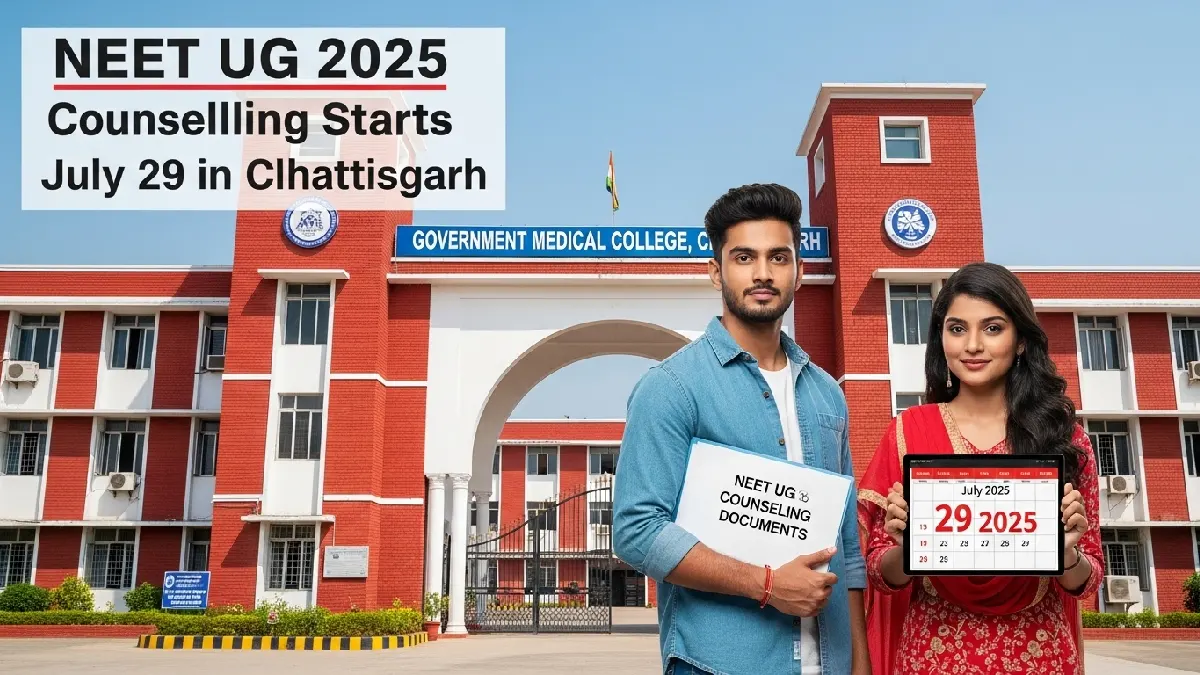 NEET UG 2025 Counselling Chhattisgarh